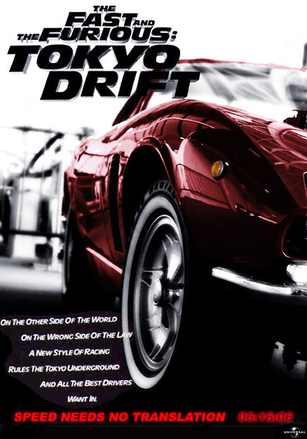 速度与激情3the fast and the furious: tokyo drift(2006)预告海报